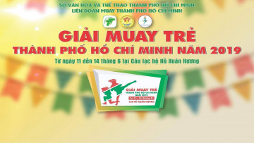 XEM TRỰC TIẾP GIẢI VÔ ĐỊCH TRẺ MUAY TP.HCM NĂM 2019