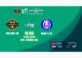 PHÚ ĐỨC TRÍ vs QUẬN 11 FC | VÒNG 1/8 U19 FI FUTSAL CHAMPIONSHIP LẦN 4 - 2019