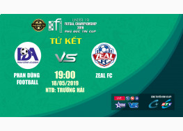 PHAN DŨNG FOOTBALL vs ZEAL FC | U19 FI FUTSAL CHAMPIONSHIP LẦN 4 - 2019