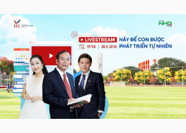 LIVESTREAM: HÃY ĐỂ CON ĐƯỢC PHÁT TRIỂN TỰ NHIÊN