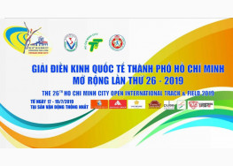 XEM TRỰC TIẾP NGÀY THI ĐẤU THỨ BA - BUỔI CHIỀU | GIẢI ĐIỀN KINH QUỐC TẾ TP.HCM MỞ RỘNG 2019