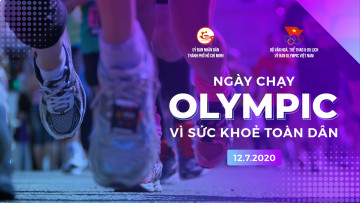 NGÀY CHẠY OLYMPIC "VÌ SỨC KHOẺ TOÀN DÂN NĂM 2020" TRỞ LẠI ĐẦY SỐNG ĐỘNG SAU ĐẠI DỊCH COVID-19