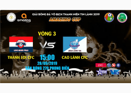 XEM TRỰC TIẾP THÀNH LỢI CFC vs CAO LÃNH CFC | GIẢI BÓNG ĐÁ VÔ ĐỊCH THANH NIÊN TIN LÀNH TÂY NAM BỘ - AMAZING CUP 2019