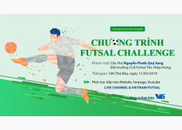 GAMESHOW TRỰC TUYẾN FUTSAL CHALLENGE NO.01