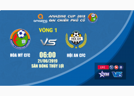 XEM TRỰC TIẾP HÒA MỸ CFC vs HỘI AN CFC | GIẢI BÓNG ĐÁ VÔ ĐỊCH THANH NIÊN TIN LÀNH TRUNG TRUNG BỘ - AMAZING CUP 2019