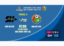 XEM TRỰC TIẾP SƠN HẠ CFC vs HÒA MỸ CFC | GIẢI BÓNG ĐÁ VÔ ĐỊCH THANH NIÊN TIN LÀNH TRUNG TRUNG BỘ - AMAZING CUP 2019