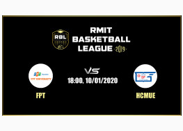 XEM TRỰC TIẾP CHUNG KẾT GIẢI BÓNG RỔ TRUYỀN THỐNG RMIT BASKETBALL LEAGUE - RBL 2019