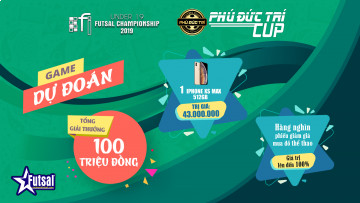 GAME DỰ ĐOÁN GIẢI U19 FI FUTSAL CHAMPIONSHIP 2019