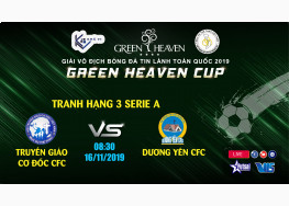 XEM TRỰC TIẾP TRUYỀN GIÁO CƠ ĐỐC CFC vs DƯƠNG YÊN CFC | GIẢI BÓNG ĐÁ TNTL TOÀN QUỐC - GREEN HEAVEN CUP 2019