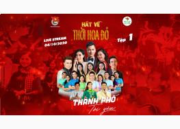 [LIVESTREAM] HÁT VỀ THỜI HOA ĐỎ 2020 | TẬP 1 | THÀNH PHỐ TÔI YÊU