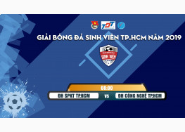 [TRỰC TIẾP] ĐH SPKT TP.HCM vs ĐH CÔNG NGHỆ | VÒNG TỨ KẾT GIẢI BÓNG ĐÁ SINH VIÊN TP. HCM 2019